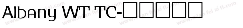 Albany WT TC字体转换